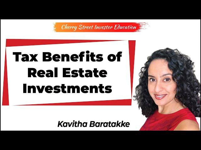 Tax Benefits of Real Estate Investments