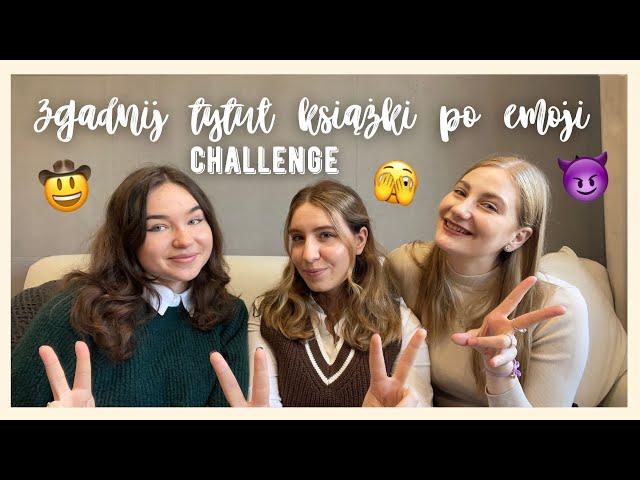 Zgadnij TYTUŁ KSIĄŻKI PO EMOJI challenge 