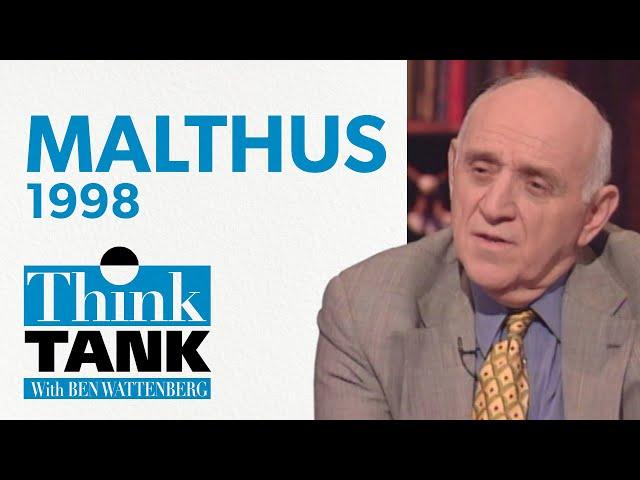 The life and times of Thomas Malthus (1998) | THINK TANK