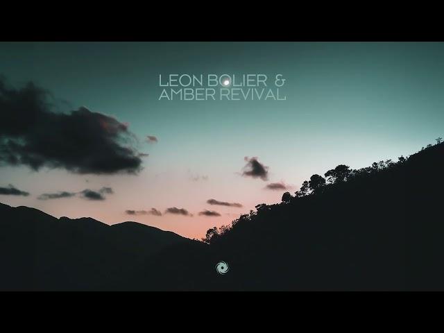 Leon Bolier & Amber Revival - Wearing the Darkness