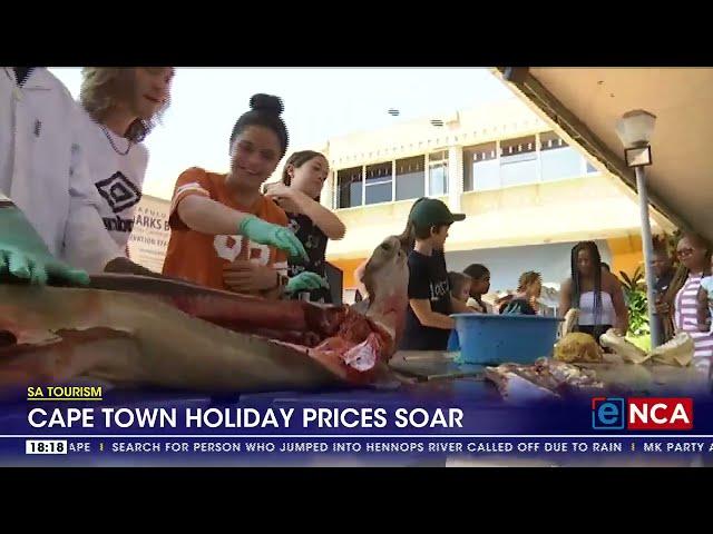 SA Tourism concerned over soaring Cape Town holiday prices