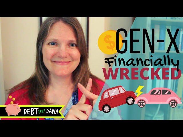 Gen X, This message is for YOU. Why Millennials are better off Financially.