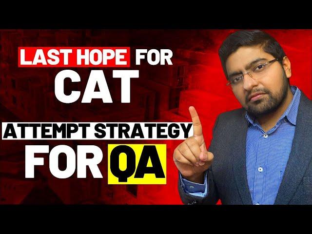 How to score 99 percentile in QA? | Score vs. Percentile in CAT [20 Days to CAT]