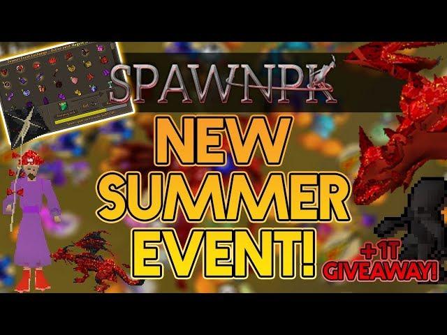 SpawnPK | *NEW* Summer Event with INSANE REWARDS + 1T GIVEAWAY!! | RSPS 2019