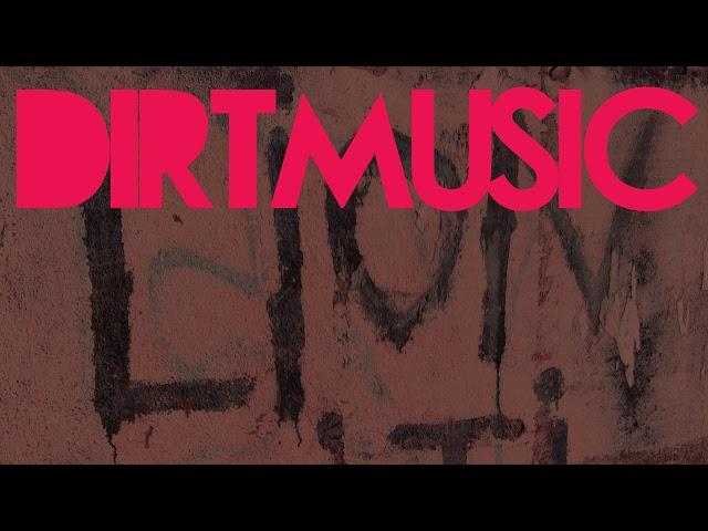 Dirtmusic - Starlight Club