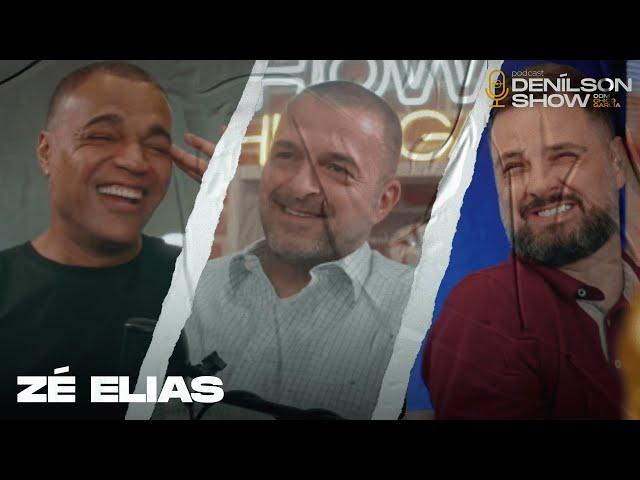 ZÉ ELIAS | Podcast Denílson Show #129