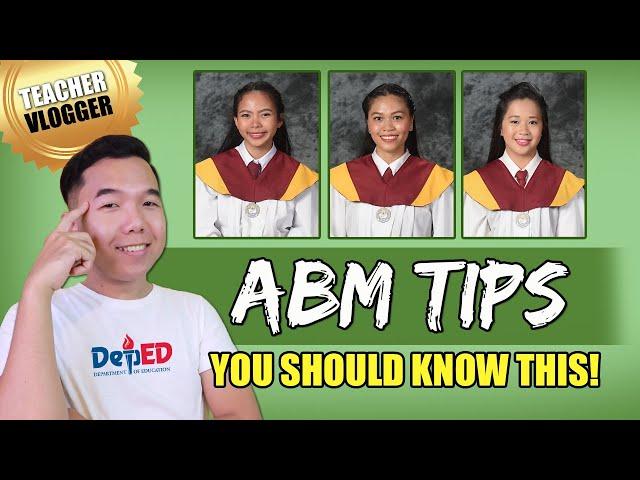 ABM Strand Tips from Senior High School ABM Students | SHS Tips for Incoming Grade 11