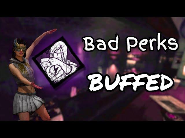 Morment of Glorment || Bad Perks Buffed