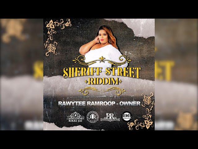 Rawytee Ramroop - Owner [Sheriff Street Riddim] (2025 Chutney Soca)