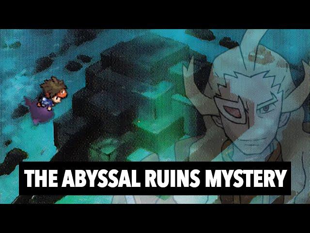 Unova's Greatest Mystery: The Secrets of Abyssal Ruins