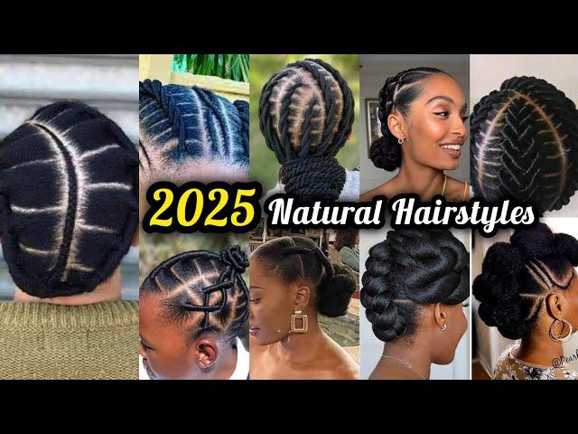 2025‼️New and Latest Natural Hairstyles For Black Women to Try Out | Cornrows