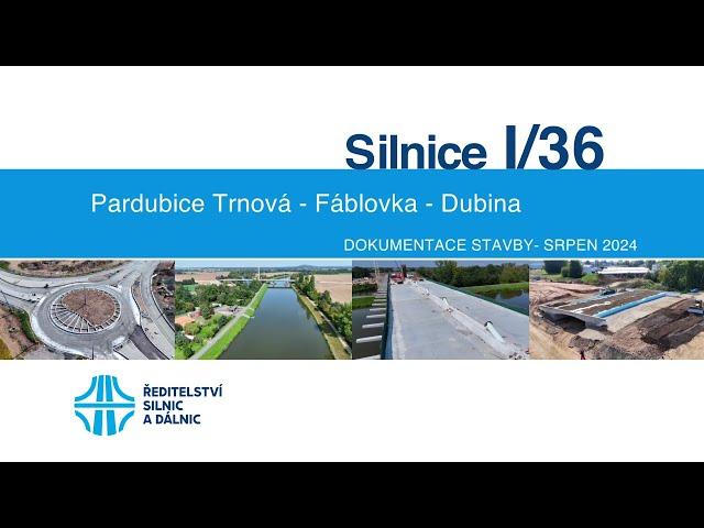 I/36 Pardubice, Trnová–Fáblovka–Dubina (dokumentace stavby 08/2024)