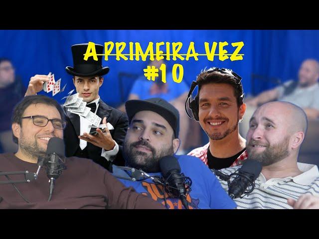 A Primeira Vez #10 - artistas de rua, 11 de Setembro, Betão