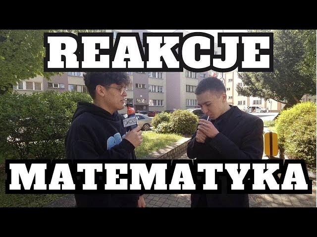 MATURA 2023. REAKCJE MATURZYSTÓW NA MATURĘ Z MATEMATYKI