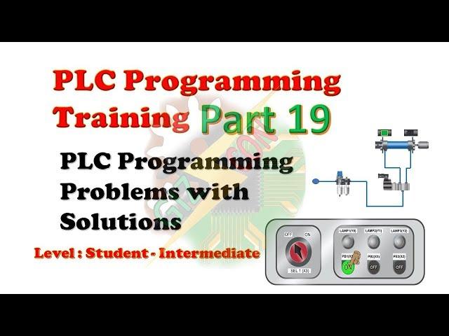 PLC Programming Training  Part 19 (Student-Intermediate)-3 cylinder sequence with Timer