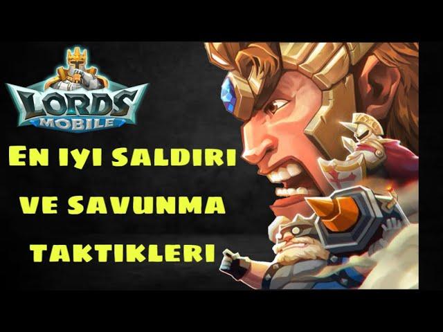 Lords mobile | en iyi saldırı ve savunma taktikleri 2023