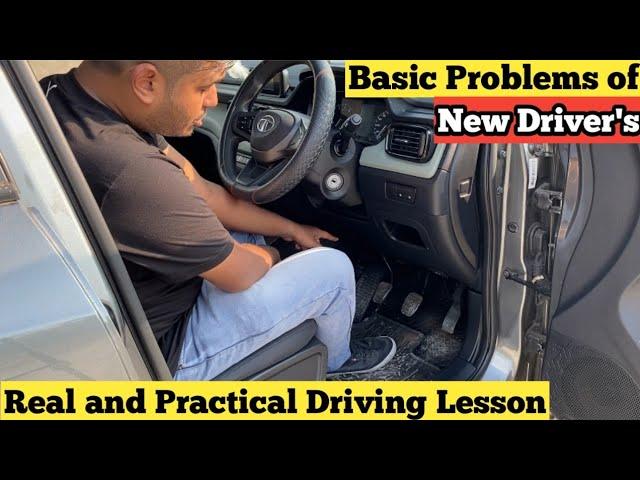 Basic Car Driving in Most Easy and Simple Way | New Driver’s Problem एसे कोई नहीं बताएगा। Part - 1