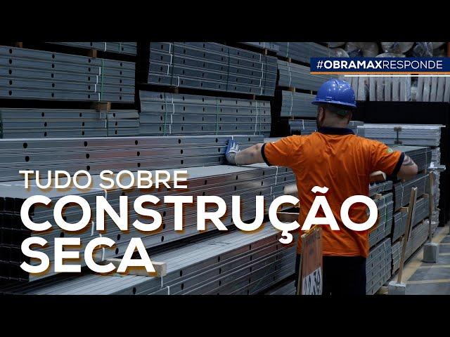 Aprenda TUDO sobre a CONSTRUÇÃO SECA!