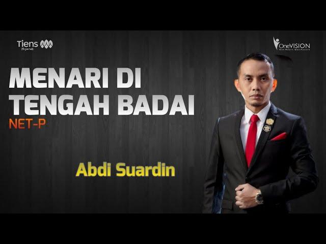 NETP U - MENARI DI TENGAH BADAI ( Abdi Suardin )