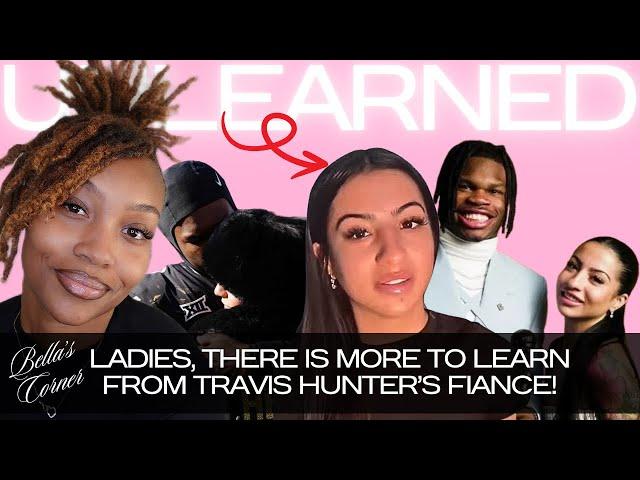 SILENCE IS GOLDEN! TRAVIS HUNTER'S FIANCE MAKES THINGS WORSE & HERE'S WHAT WOMEN CAN LEARN FROM IT 