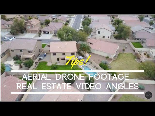 Tips for Aerial Drone Footage Real Estate Video Angles