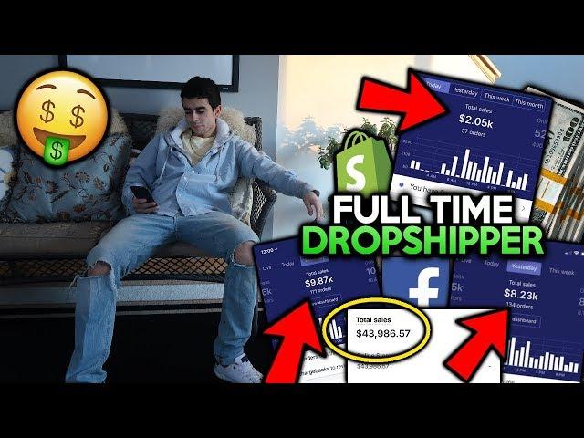 Day In The Life Of A Full Time Dropshipper | Shopify Dropshipping 2019