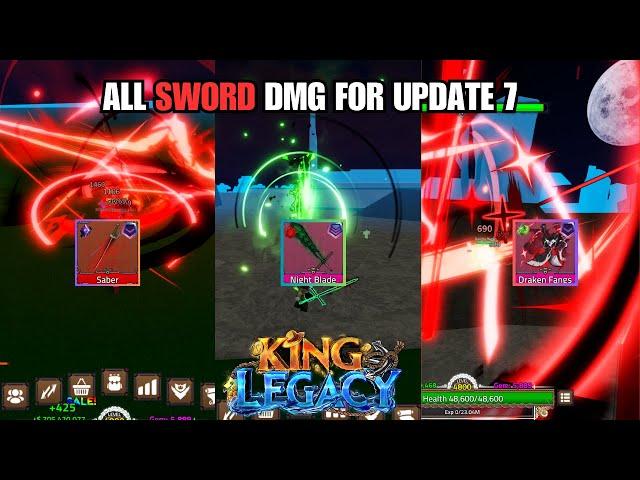 ALL SWORD DAMAGE IN UPDATE 7 (King Legacy)