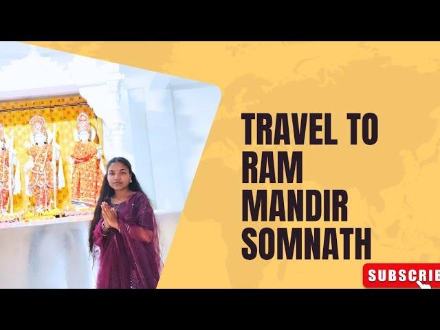 Ram Mandir | Bhalka Tirth Somnath Veraval | Veraval Bandar | Somnath visiting places