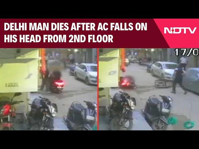 Delhi News | Delhi Man Dies After AC Falls On His Head From 2nd Floor