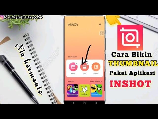 BELAJAR YUK/CARA BIKIN THUMBNAIL PAKAI INSHOT #tutorial #thumbnail #editing #inshot#youtub #youtuber