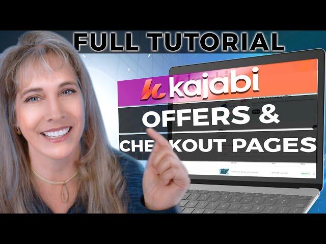 Understanding Kajabi Offers and Checkout Pages - Full Tutorial