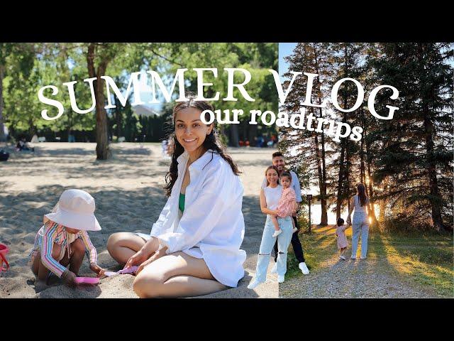 SUMMER VLOG! Our Roadtrips!