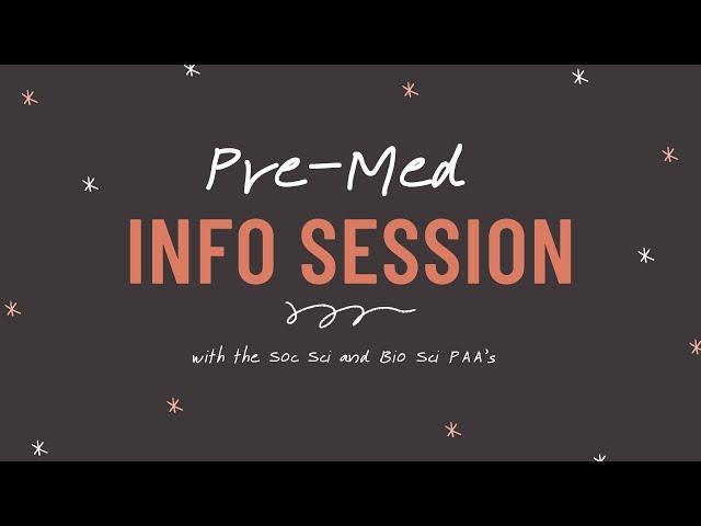 Pre-Med Info Session for Social Sciences Majors