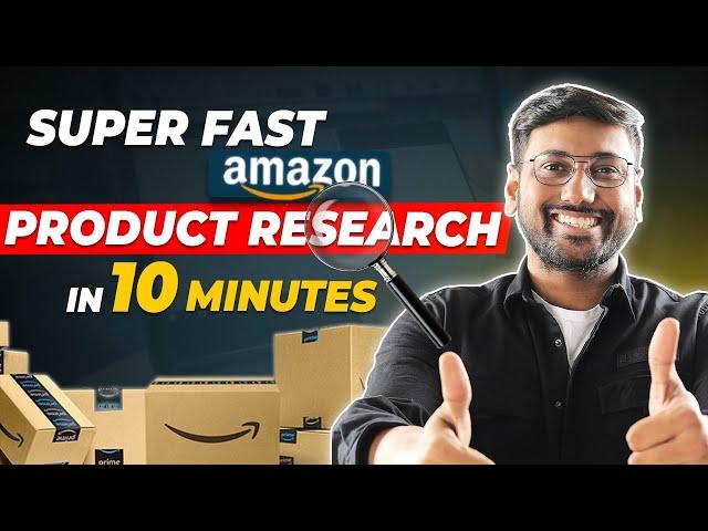 Unveiling My Secret Amazon FBA Product Research Technique: 1 Products in 10 Minutes!