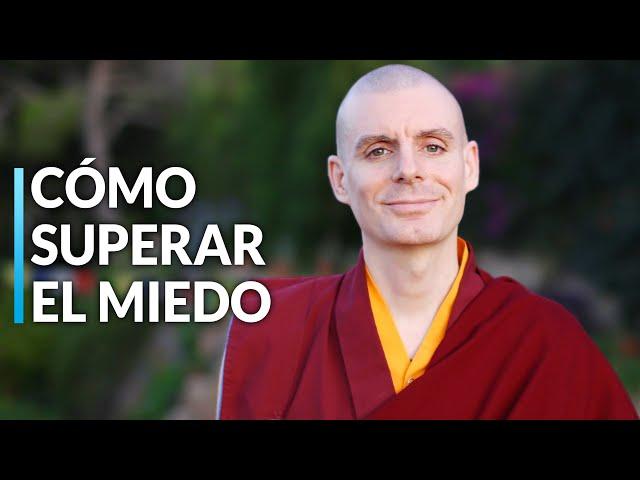 Lama Rinchen Gyaltsen || Cómo superar el miedo