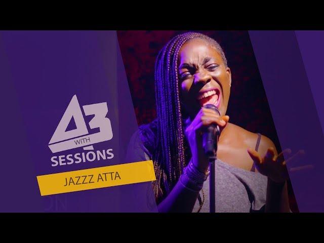 Jazzz Atta | A3 Sessions [S02 EP10] | Freeme TV