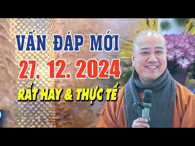 Vấn Đáp Mới "Câu Hỏi Rất Hay & Thực Tế" Ngày 26. 12. 2024 - Thầy Pháp Hòa CaNaDa