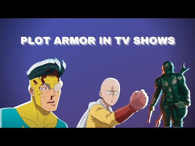 Plot Armor in TV SHOWS