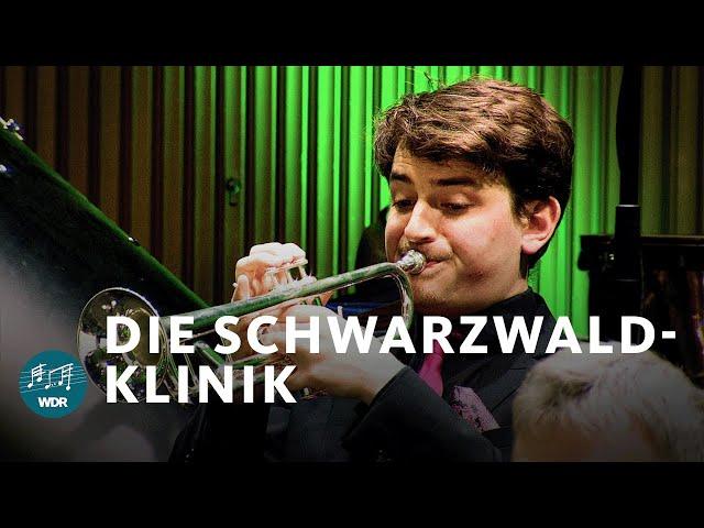 Die Schwarzwaldklinik | WDR Funkhausorchester