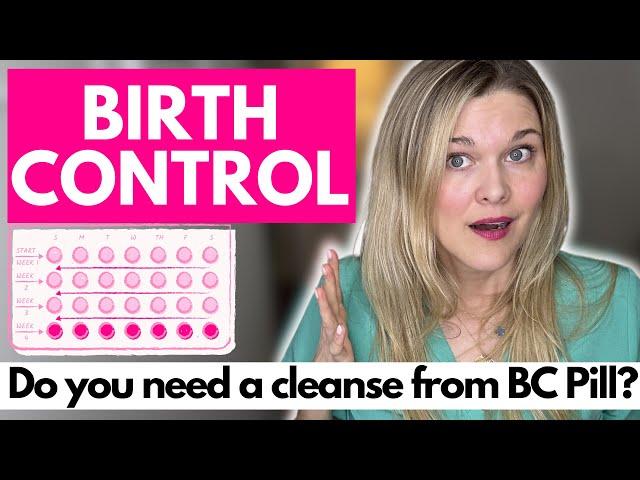 Stopping Birth Control: Post Birth Control Pill Syndrome, Pill Detox, and Fertility