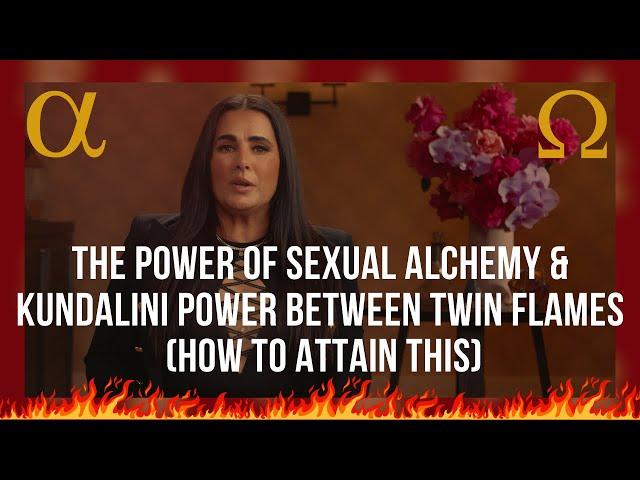 The Power of Sexual Alchemy & Kundalini | Power Between Twin Flames (How to Attain This)