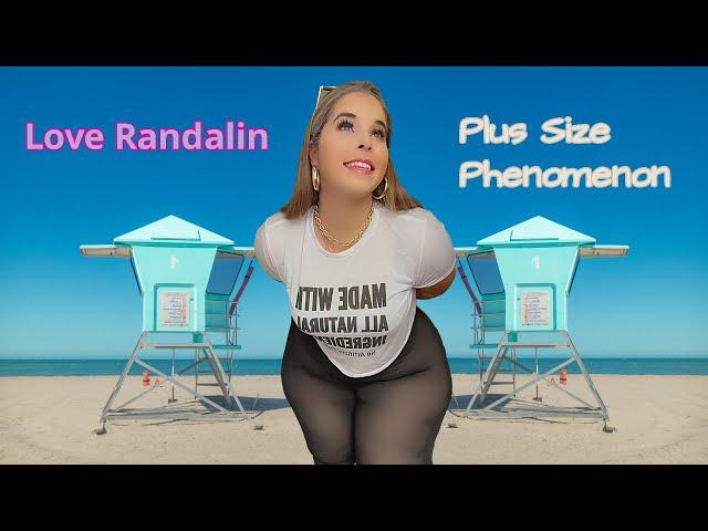 Love Randalin - American Plus Size Phenomenon | Curvy Model | Bio