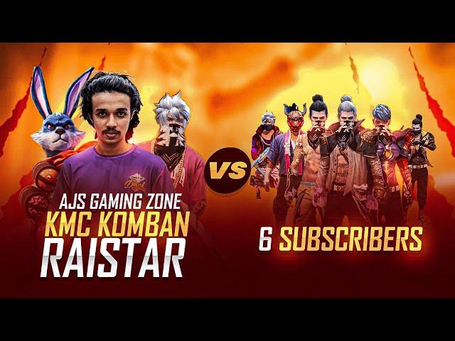 RAISTAR ,KMC KOMBAN, AJ GAMING ZONE VS SUBSCRIBERS️