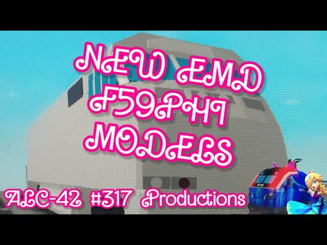 INTRODUCING NEW EMD F59PHI MODELS | ALC-42 #317 Productions