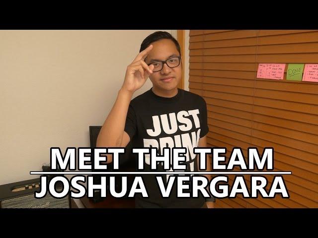 Meet the Team - Joshua Vergara