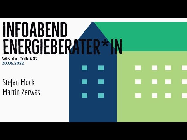 Infoabend Energieberater*in - WINaba.Talk #02