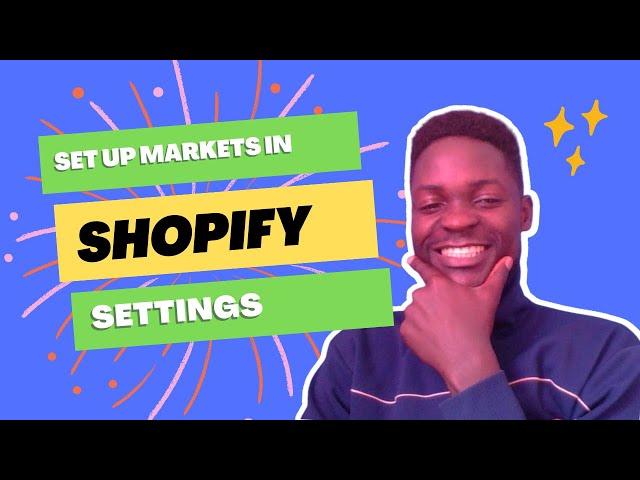 How I Set Up MARKETS In Shopify 2023 | Part 6