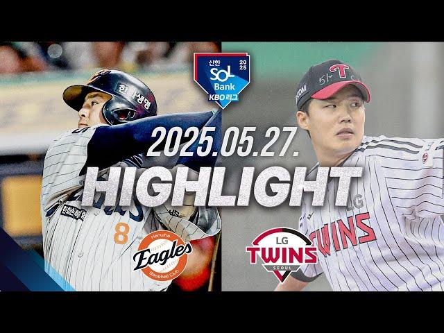 [한화 vs LG] 야구 하이라이트｜5.27｜2025 신한 SOL뱅크 KBO 리그｜HIGHLIGHT