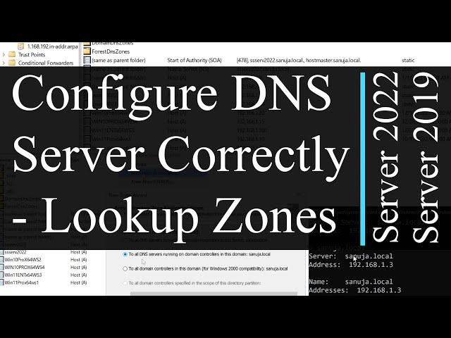 How to Configure DNS Server Correctly on Windows Server 2022