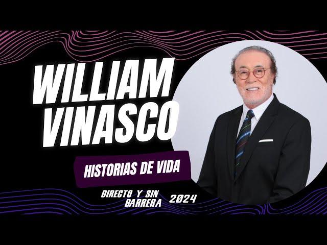 WILLIAM VINASCO EN HISTORIAS DE VIDA - Directo y Sin Barrera con los #NarradoresDeAmerica